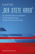 Bild: &raquo;Der stete Krieg&laquo; - K&ouml;nigshausen & Neumann