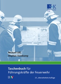 Abbildung von: Taschenbuch für Führungskräfte der Feuerwehr - Stumpf + Kossendey