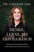 Cover: Denke, lerne, sei erfolgreich - Grace today Verlag