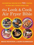 Cover: The Look and Cook Air Fryer Bible - Little, Brown and Company