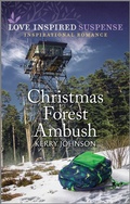 Cover: Christmas Forest Ambush - Love Inspired Suspense