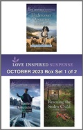 Cover: Love Inspired Suspense October 2023 - Box Set 1 of 2 - Love Inspired Suspense