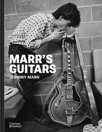Abbildung von: Marr's Guitars - Thames & Hudson Ltd