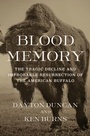 Cover: Blood Memory - Alfred A. Knopf