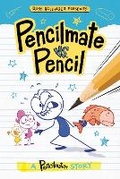 Cover: Pencilmate vs. Pencil - Penguin Young Readers
