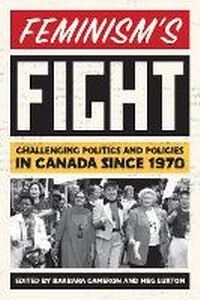 Enlarge image Cover: Feminism's Fight - University of British Columbia Press