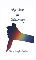 Cover: Rainbow in Mourning - Madison Schleibaum