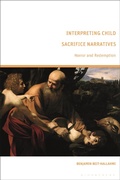Cover: Interpreting Child Sacrifice Narratives - Bloomsbury Academic