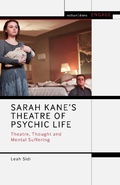 Cover: Sarah Kane's Theatre of Psychic Life - Methuen Drama
