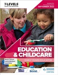 Cover: Education and Childcare T Level: Early Years Educator: Updated for first teaching from September 2022 - Hodder Education