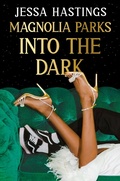 Cover: Magnolia Parks: Into the Dark - Orion