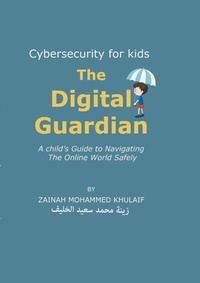 Abbildung von: Cybersecurity for kids - Lulu Press Inc