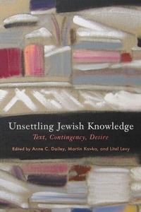 Enlarge image Cover: Unsettling Jewish Knowledge - Princeton University Press