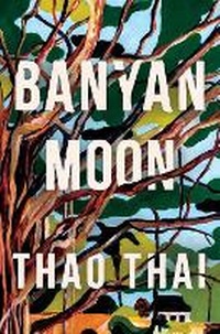 Abbildung von: Banyan Moon - Quercus Publishing