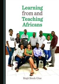 Abbildung von: Learning from and Teaching Africans - Cambridge Scholars Publishing