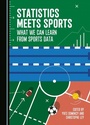 Cover: Statistics Meets Sports - Cambridge Scholars Publishing