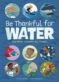 Cover: Be Thankful for Water - Red Comet Press