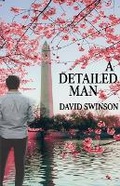 Cover: A Detailed Man - Down & Out Books