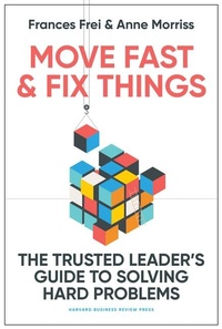 Enlarge image Cover: Move Fast and Fix Things - Harvard Business Review Press