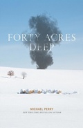 Cover: Forty Acres Deep - Sneezing Cow, Inc.