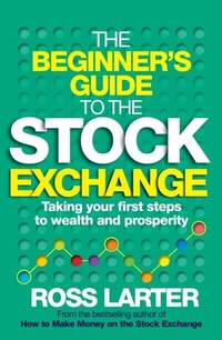Abbildung von: The Beginner's Guide to the Stock Exchange - Penguin Books (South Africa)