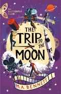 Cover: The Trip to the Moon - Welbeck Children's Books