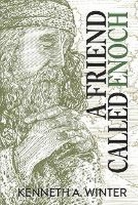 Enlarge image Cover: A Friend Called Enoch - Wildernesslessons