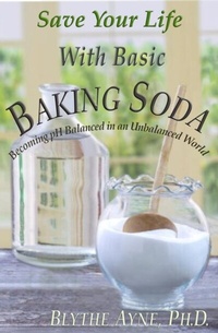 Abbildung von: Save Your Life with Basic Baking Soda - Emerson & Tilman, Publishers
