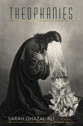 Cover: Theophanies - ALICE JAMES BOOKS