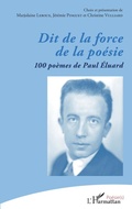 Cover: Dit de la force de la po&eacute;sie - Editions L'Harmattan
