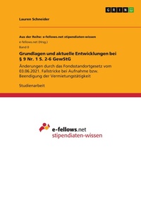 Abbildung von: Grundlagen und aktuelle Entwicklungen bei ? 9 Nr. 1 S. 2-6 GewStG - GRIN Verlag
