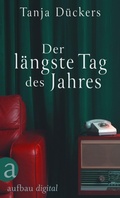 Cover: Der l&auml;ngste Tag des Jahres - Aufbau