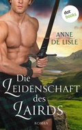 Cover: Die Leidenschaft des Lairds - dotbooks