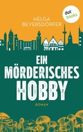 Cover: Ein m&ouml;rderisches Hobby - dotbooks