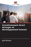 Cover: Investissement direct etranger et developpement humain - Editions Notre Savoir