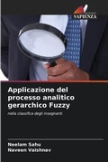 Cover: Applicazione del processo analitico gerarchico Fuzzy - Edizioni Sapienza