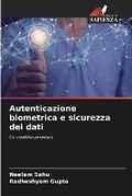 Cover: Autenticazione biometrica e sicurezza dei dati - Edizioni Sapienza