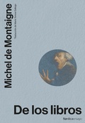 Cover: De los libros - N&oacute;rdica Libros