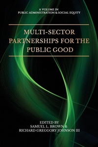 Enlarge image Cover: Multi-Sector Partnerships for the Public Good - Information Age Publishing