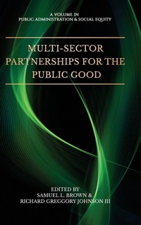 Enlarge image Cover: Multi-Sector Partnerships for the Public Good - Information Age Publishing