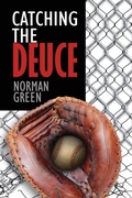 Cover: Catching The Deuce - Norman Green