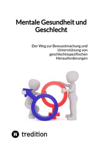 Abbildung von: Mentale Gesundheit und Geschlecht - tredition