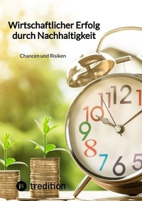 Abbildung von: Wirtschaftlicher Erfolg durch Nachhaltigkeit - tredition