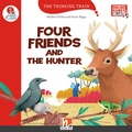 Cover: The Thinking Train, Level a / Four Friends and the Hunter, mit Online-Code - Helbling