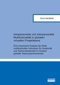 Cover: Intrapersonelle und interpersonelle Multikulturalit&auml;t in globalen virtuellen Projektteams - Shaker