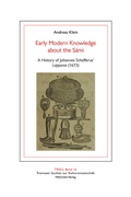 Cover: Early Modern Knowledge about the S&aacute;mi - Wehrhahn Verlag