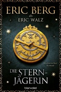 Cover: Die Sternj&auml;gerin - Blanvalet