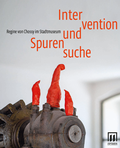 Cover: Intervention und Spurensuche - Verlag Stadtmuseum Erlangen