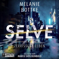 Enlarge image Cover: Selve - Ronin-Hörverlag, ein Imprint von Omondi GmbH