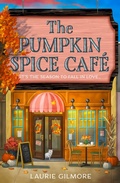 Cover: The Pumpkin Spice Cafe - HarperCollins